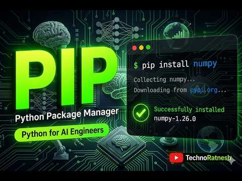 pip Explained for AI Engineers | Python Package Manager | Python for AI Engineers #8