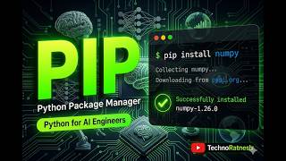 pip Explained for AI Engineers | Python Package Manager | Python for AI Engineers #8