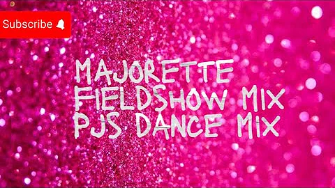 MAJORETTE MIX • FIELDSHOW MIX • I don’t own copyright!!!