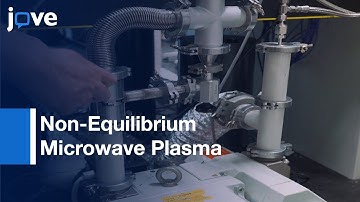 Non-Equilibrium Microwave Plasma: Efficient High Temperature Chemistry l Protocol Preview