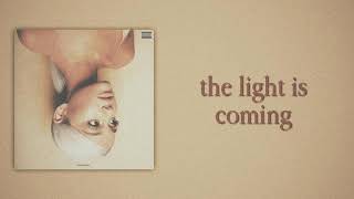Ariana Grande - the light is coming (feat. Nicki Minaj) [Slow Version]