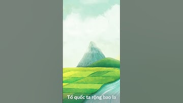 Tổ quốc ta. Bài hát tổ quốc ta