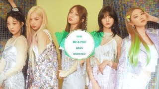 EXID - ME&YOU [ BASS BOOSTED ]  🎧 🎵