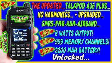 ⭐The New upgraded Talkpod A36Plus⭐Unlocked⭐Ham-Gmrs-Pmr-HT-999 Memory Channels-8W-3200mAh Battery...