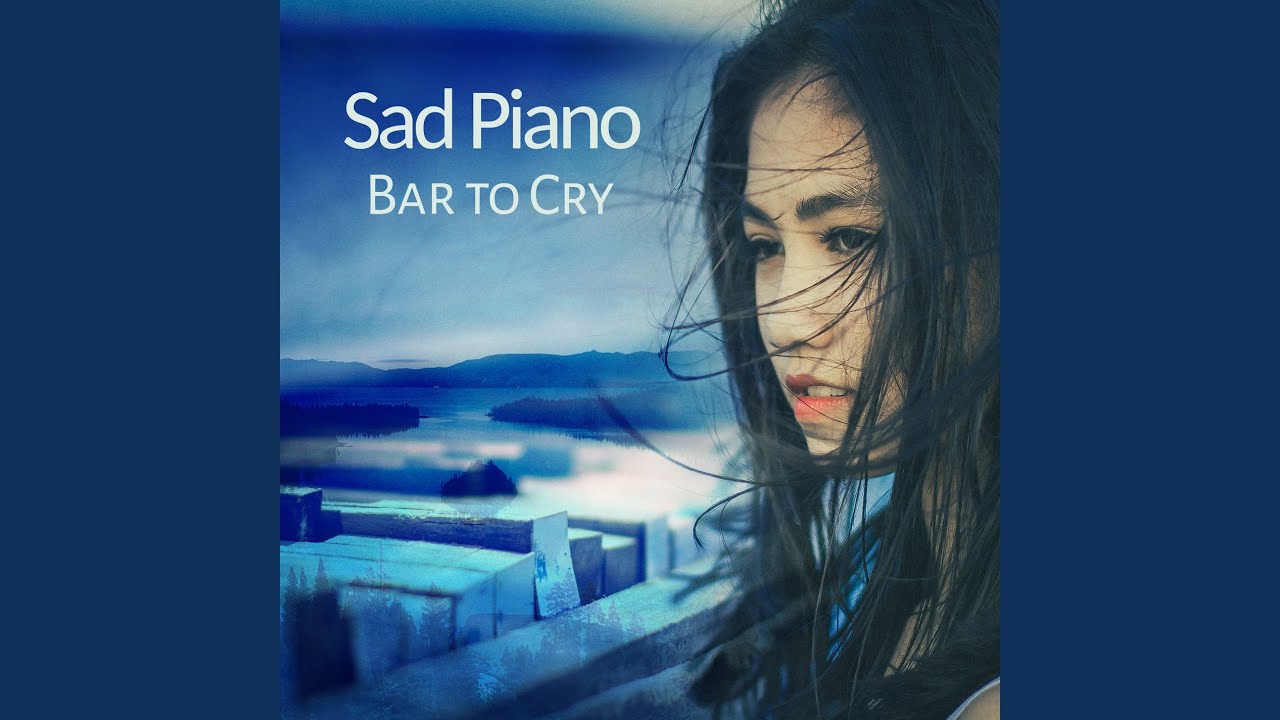Sad Music Instrumental Song YouTube