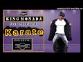 King Monada - Karate  Feat Phb Finest 2021
