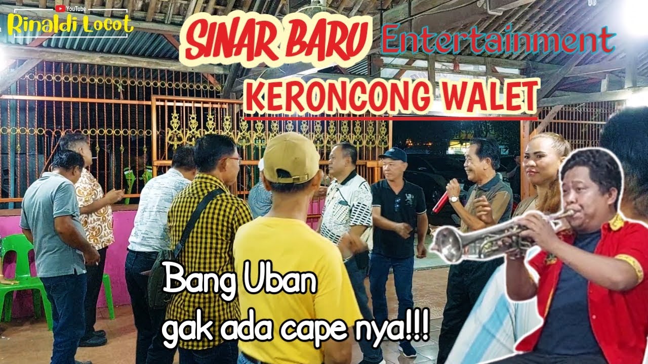 KERONCONG WALET - SINAR BARU Entertainment Live RK. Angpoh 07 maret 2023