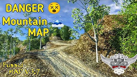 Bussid map mod V3.7 _ New Danger 😵 Mountain 🗻 map mod for bus simulator indonesia// Danger map v 3.7