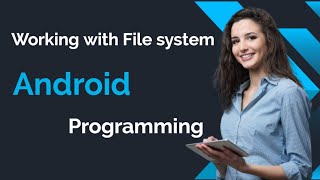 Working With File System Android Programming Malayalam
