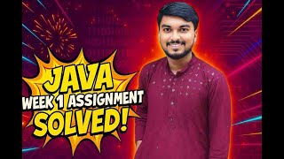✅ Java Week 1 Assignment Solutions | NPTEL 2025 | Step-by-Step