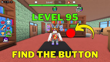 How To Complete Roblox Find The Button Level 95 | World 1
