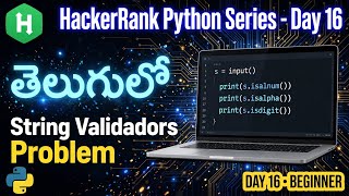 Hacker Rank Python Series for Beginners in Telugu | Day 16