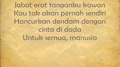 SUPERMAN IS DEAD - KUAT KITA BERSINAR  (LYRICS)  - Durasi: 3:13. 
