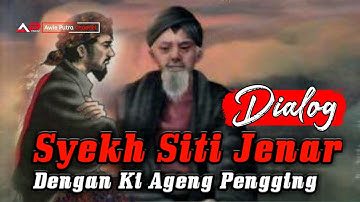 Dialog Syech Siti Jenar Dengan Ki Ageng Pengging - Kebo Kenongo