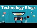 Top 11 technology blogs for 2021