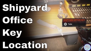 Shipyard Office Key Location | Redfall