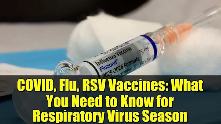 COVID, Flu, RSV Vaccines: What You Need to Know for Respiratory Virus Season