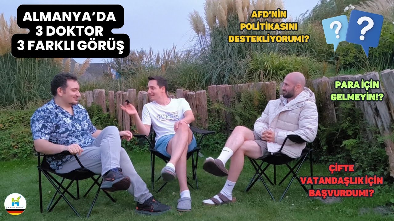 Almanya'da 3 Doktor 3 Farklı Görüş - Doktor Sohbetleri