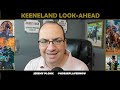 Keeneland Look-Ahead | Thursday, October 26, 2023