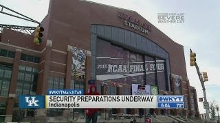 Security preparations underway ahead of Final Four