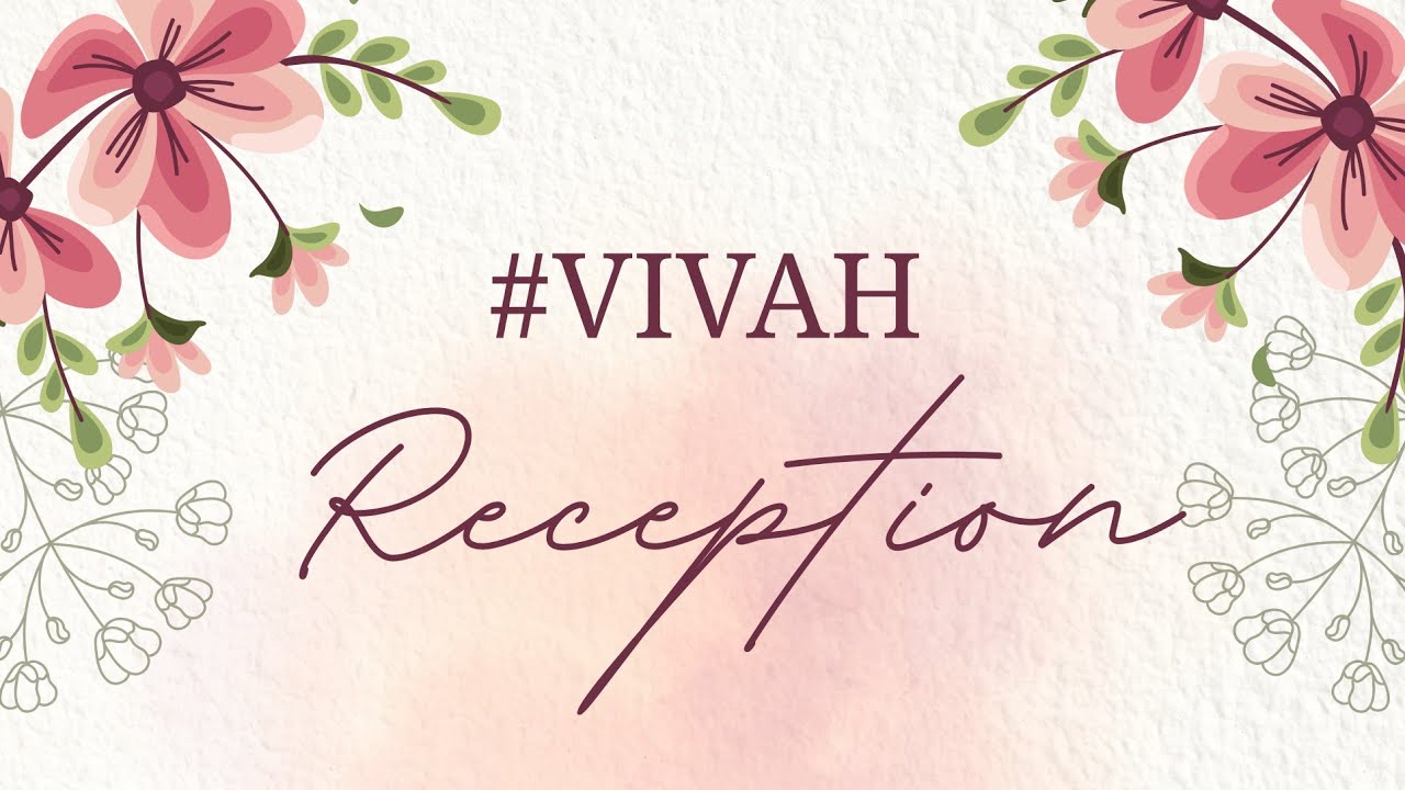 Reception #vivah