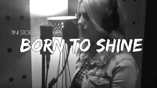 Born To Shine (Siempre Brillarás) - Tini Stoessel Cover Resimi