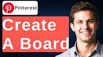 How To Create A Board On Pinterest [2025 Guide]