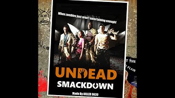 [Completed] L4D2 Bots Play Custom Campaigns - Undead Smackdown
