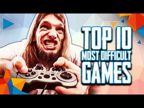 10 Most difficult games out there