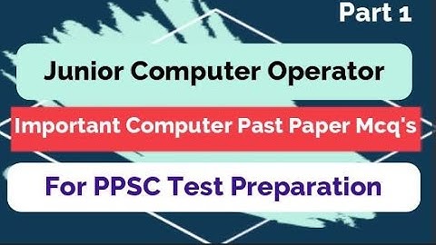 PPSC Junior Computer Operator Test Preparation || PPSC Past Paper Mcq