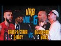 Crackastarr  dbaby vs bouchard  voice  vrb vol6 rapbattleqc