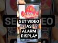 How To Set A Video As Your Alarm — Android Phones