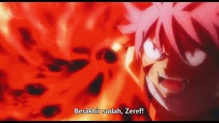 NATSU VS ZEREF SUB INDO | FAIRY TAIL