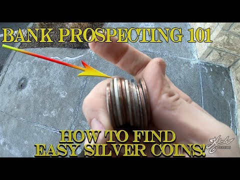 Bank Prospecting - How To Find Silver Coins!