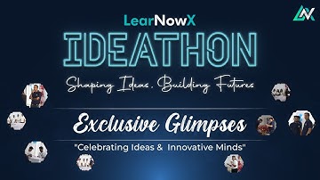 Exclusive Glimpses of Ideathon 2023 | Celebrating Ideas &  Innovative Minds