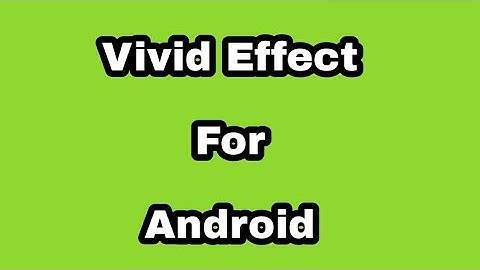 vivid filter in anroid phone | Vivid effect, Lightroom, Iphone effect