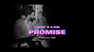CINDY X 6.AM - PROMISE - YouTube