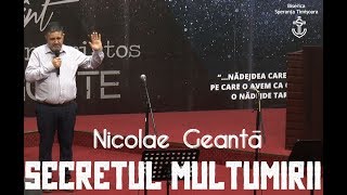 Nicolae Geantă - Secretul Mulțumirii