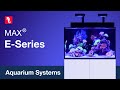 Red Sea MAX E-Series - Fully Featured REEF-SPEC Open Top Reef Aquariums