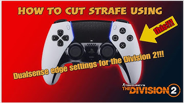 How to Cut Strafe/ The Division 2 /Aim sensitivity settings using Dualsense Edge!!!