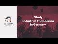 Study Industrial Engineering in Germany