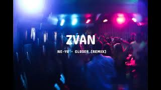 Ne-Yo - Closer | REMIX by zvan