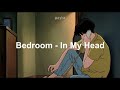 Bedroom In My Head Sub Español