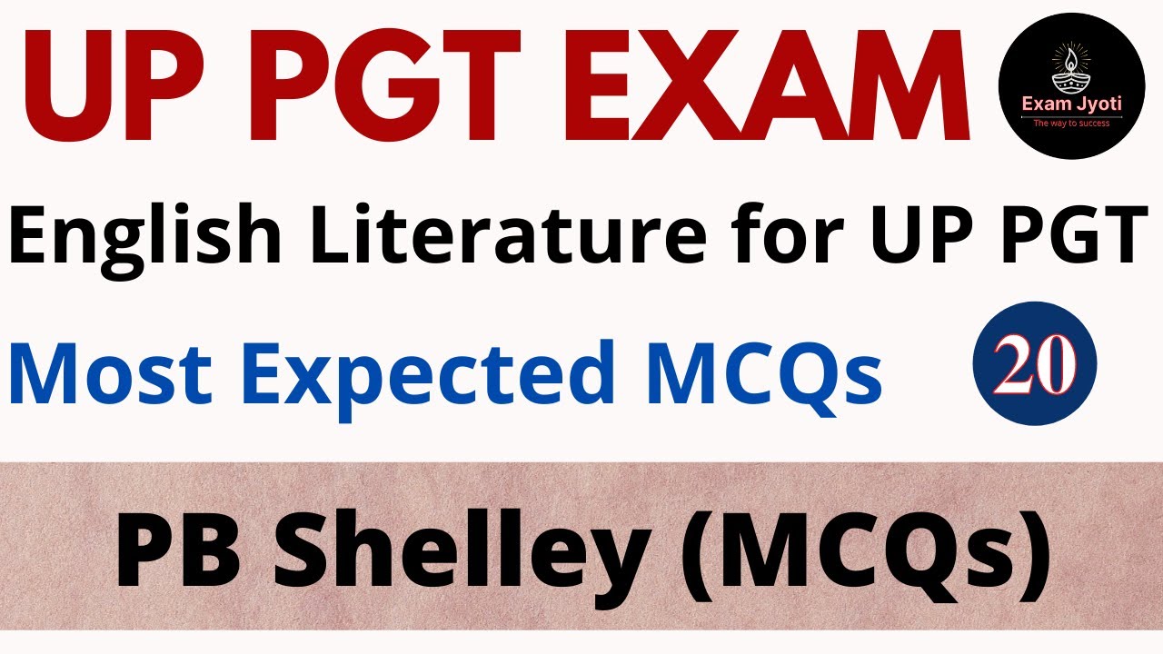 UP PGT | English Literature | PB Shelley MCQs