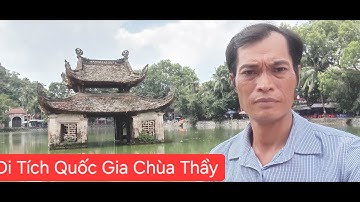 Trải nghiệm. Chùa Thầy. Di Tích Quốc Gia.Đặc biệt .Tại. Quốc Oai. HN
