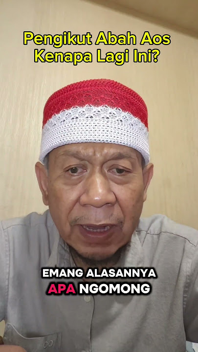 Abah Aos Viral Sesat #abahaos #viral #islam