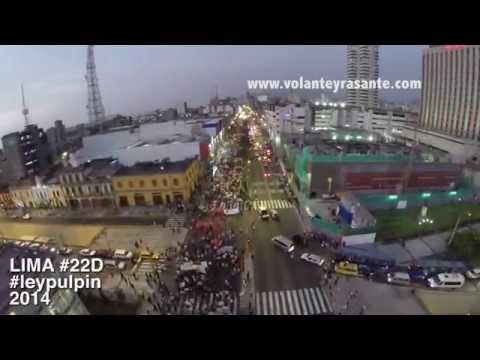 #22D #drone Ley Pulpín- Marcha contra el Régimen Laboral Juvenil en Lima, Perú