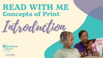 Louisiana Reads! | Read with Me | Concepts of Print | Introduction