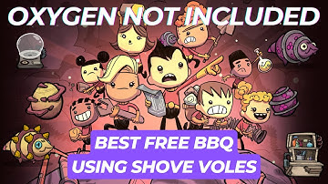 INFINITE and SUSTAINABLE FOOD in Oxygen Not Included using Shove Voles