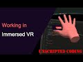 Coding in VR?!?  Immersed VR Demo | Unscripted Coding